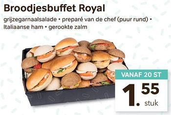 Promoties Broodjesbuffet royal - Huismerk - Bon'Ap - Geldig van 30/03/2022 tot 12/04/2022 bij Bon'Ap
