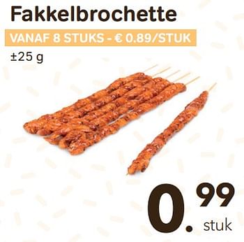 Promoties Fakkelbrochette - Huismerk - Bon'Ap - Geldig van 30/03/2022 tot 12/04/2022 bij Bon'Ap