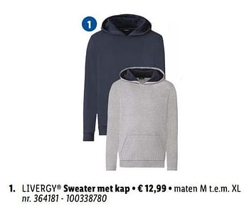Promoties Sweater met kap - Livergy - Geldig van 10/04/2022 tot 16/04/2022 bij Lidl