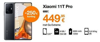 Promoties Xiaomi 11t pro - Xiaomi - Geldig van 01/04/2022 tot 18/04/2022 bij Orange