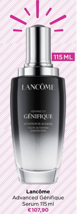 Promoties Lancôme advanced génifique serum - Lancome - Geldig van 04/04/2022 tot 17/04/2022 bij ICI PARIS XL
