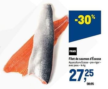 Promotions Filet de saumon d`écosse - Produit maison - Makro - Valide de 06/04/2022 à 19/04/2022 chez Makro