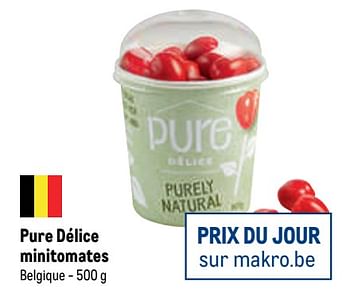 Promotions Pure délice minitomates - Pure Délice - Valide de 06/04/2022 à 19/04/2022 chez Makro