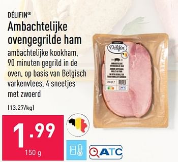 Promoties Ambachtelijke ovengegrilde ham - Delifin - Geldig van 11/04/2022 tot 22/04/2022 bij Aldi