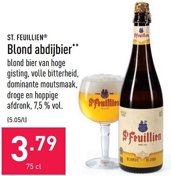 Promoties Blond abdijbier - St Feuillien - Geldig van 15/04/2022 tot 22/04/2022 bij Aldi