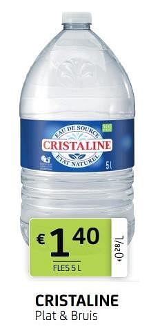 Promoties Cristaline plat + bruis - Cristaline - Geldig van 15/04/2022 tot 28/04/2022 bij BelBev
