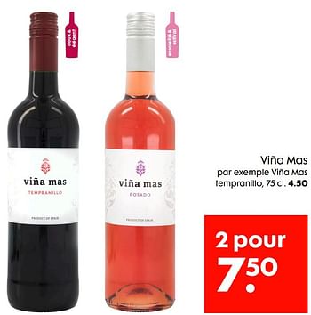 Promotions Viña mas tempranillo - Vins rouges - Valide de 13/04/2022 à 19/04/2022 chez Hema