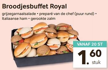 Promoties Broodjesbuffet royal - Huismerk - Bon'Ap - Geldig van 13/04/2022 tot 26/04/2022 bij Bon'Ap