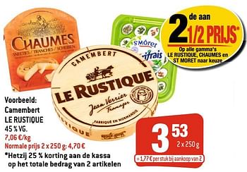 Promoties Camembert le rustique - Le Rustique - Geldig van 13/04/2022 tot 19/04/2022 bij Smatch