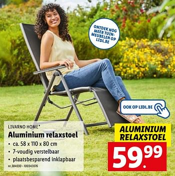 Promoties Aluminium relaxstoel - Livarno - Geldig van 25/04/2022 tot 30/04/2022 bij Lidl