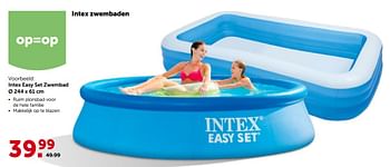 Promotions Intex easy set zwembad - Intex - Valide de 27/04/2022 à 07/05/2022 chez Aveve