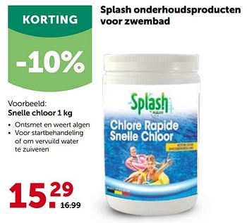 Promoties Snelle chloor - Splash - Geldig van 27/04/2022 tot 07/05/2022 bij Aveve