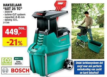 Promoties Bosch hakselaar axt 25 tc - Bosch - Geldig van 20/04/2022 tot 01/05/2022 bij Hubo
