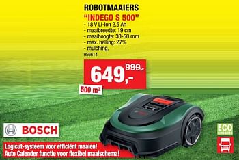 Promoties Bosch robotmaaiers indego s 500 - Bosch - Geldig van 20/04/2022 tot 01/05/2022 bij Hubo