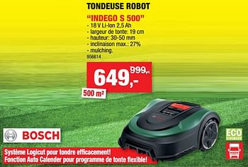 Promotions Bosch tondeuse robot indego s 500 - Bosch - Valide de 20/04/2022 à 01/05/2022 chez Hubo
