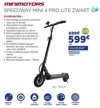 Promotions Minimotors speedway mini 4 pro lite zwart - Minimotors - Valide de 22/04/2022 à 30/09/2022 chez Auto 5