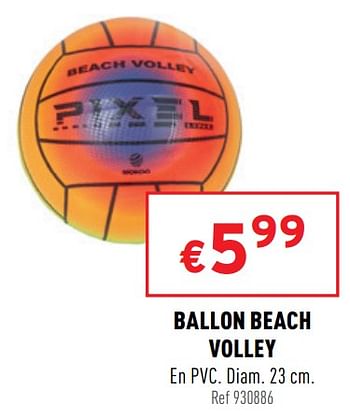 Promoties Ballon beach volley - Huismerk - Trafic  - Geldig van 04/05/2022 tot 08/05/2022 bij Trafic
