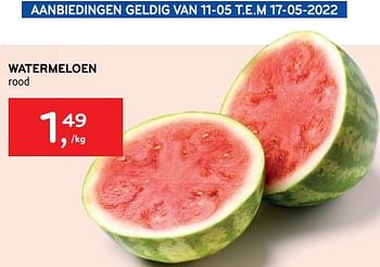 Promotions Watermeloen rood - Produit maison - Alvo - Valide de 11/05/2022 à 17/05/2022 chez Alvo