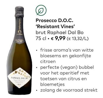 Promoties Prosecco d.o.c. resistant vines brut raphael dal bo - Schuimwijnen - Geldig van 27/04/2022 tot 24/05/2022 bij Bioplanet