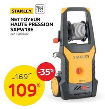 Promotions Stanley nettoyeur haute pression sxpw18e - Stanley - Valide de 27/04/2022 à 09/05/2022 chez Brico