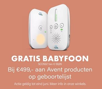Promoties Gratis babyfoon scd502 twv € 59,95 bij €499,- aan avent producten op geboortelijst - Philips - Geldig van 01/05/2022 tot 31/05/2022 bij Multi Bazar