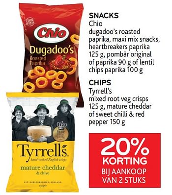 Promoties Snacks chio + chips tyrrell’s 20% korting bij aankoop van 2 stuks - Huismerk - Alvo - Geldig van 04/05/2022 tot 17/05/2022 bij Alvo