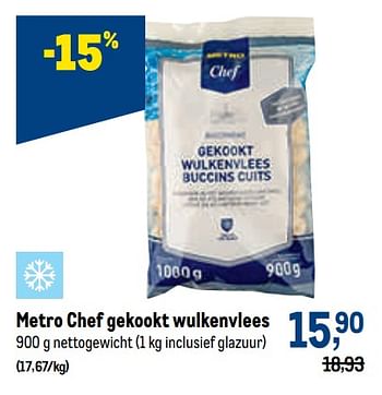 Promoties Metro chef gekookt wulkenvlees - Huismerk - Makro - Geldig van 04/05/2022 tot 17/05/2022 bij Makro