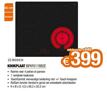 Promoties Bosch kookplaat bipkf611bb2e - Bosch - Geldig van 01/05/2022 tot 31/05/2022 bij Expert
