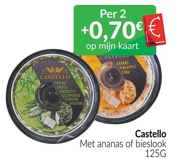 Promoties Castello met ananas of bieslook - Castello - Geldig van 01/05/2022 tot 31/05/2022 bij Intermarche