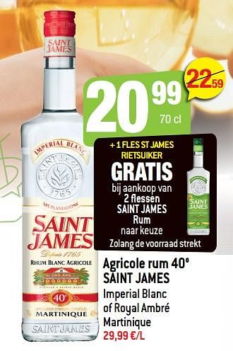Promoties Agricole rum 40° saint james - Saint James - Geldig van 04/05/2022 tot 24/05/2022 bij Smatch