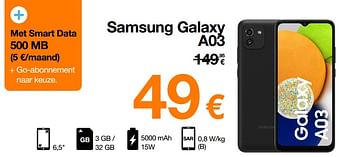 Promoties Samsung galaxy a03 - Samsung - Geldig van 02/05/2022 tot 15/05/2022 bij Orange