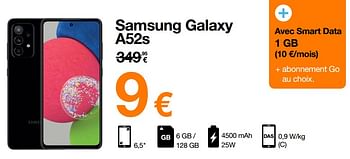 Promotions Samsung galaxy a52s - Samsung - Valide de 02/05/2022 à 15/05/2022 chez Orange