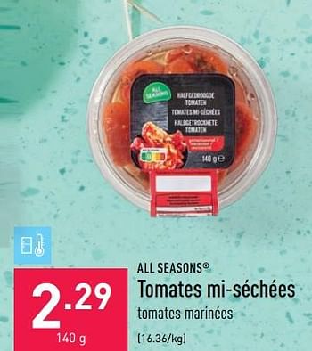 Promoties Tomates mi-séchées - All Seasons - Geldig van 09/05/2022 tot 20/05/2022 bij Aldi