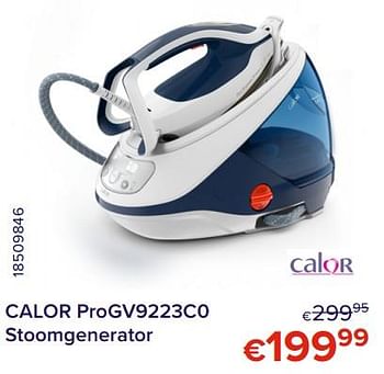 Promotions Calor progv9223c0 stoomgenerator - Calor - Valide de 01/05/2022 à 31/05/2022 chez Euro Shop