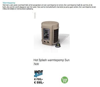 Promotions Hot splash warmtepomp sun - Hot Splash - Valide de 03/05/2022 à 31/08/2022 chez Multi Bazar