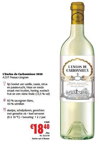 Promoties L’enclos de carbonnieux 2020 a.o.p. pessac-léognan - Witte wijnen - Geldig van 03/05/2022 tot 01/06/2022 bij Colruyt
