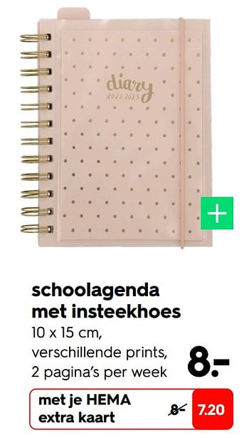 Promoties Schoolagenda met insteekhoes - Huismerk - Hema - Geldig van 09/05/2022 tot 15/05/2022 bij Hema