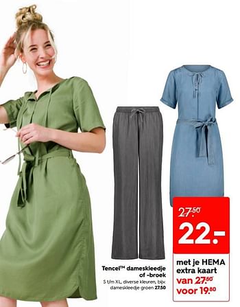 Promoties Tencel dameskleedje of -broek - Huismerk - Hema - Geldig van 09/05/2022 tot 15/05/2022 bij Hema
