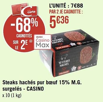 Promotions Steaks hachés pur boeuf 15% m.g. surgelés - casino - Produit Maison - Géant Casino - Valide de 09/05/2022 à 22/05/2022 chez Géant Casino