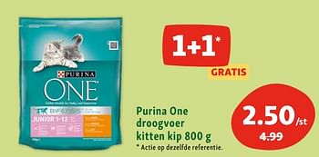 Promoties Purina one droogvoer kitten kip - Purina - Geldig van 18/05/2022 tot 22/05/2022 bij Maxi Zoo