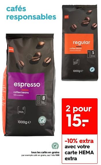 Promotions Tous les cafés en grains - Produit maison - Hema - Valide de 09/05/2022 à 15/05/2022 chez Hema