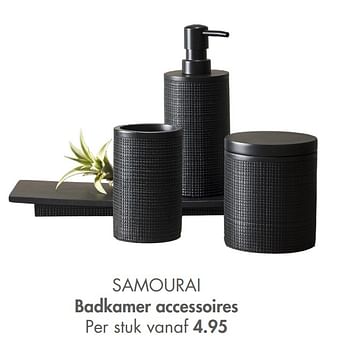Promoties Samourai badkamer accessoires - Huismerk - Casa - Geldig van 09/05/2022 tot 19/06/2022 bij Casa