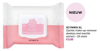 Promoties Ici paris xl zachte make-up remover doekjes met kamille extract - Huismerk - ICI PARIS XL - Geldig van 09/05/2022 tot 29/05/2022 bij ICI PARIS XL