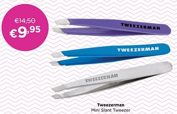 Promoties Tweezerman mini slant tweezer - Tweezerman - Geldig van 09/05/2022 tot 29/05/2022 bij ICI PARIS XL