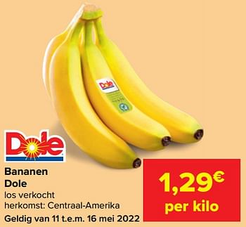 Promoties Bananen dole - Dole - Geldig van 11/05/2022 tot 16/05/2022 bij Carrefour