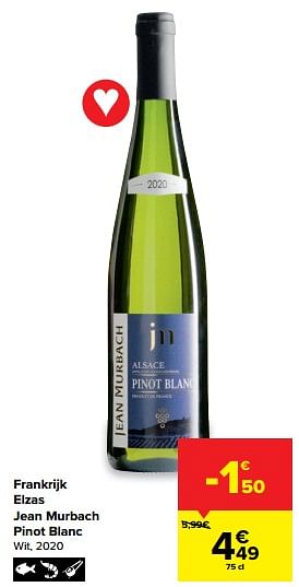 Promoties Frankrijk elzas jean murbach pinot blanc wit - Witte wijnen - Geldig van 11/05/2022 tot 23/05/2022 bij Carrefour