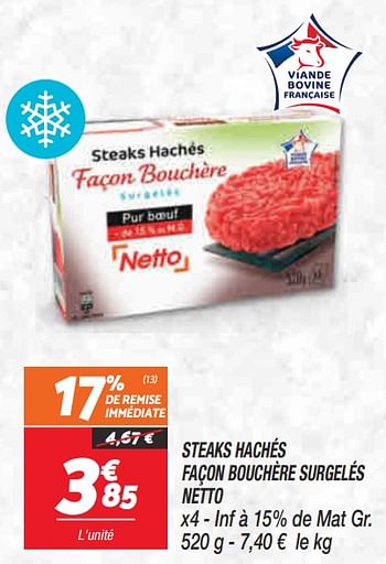 Promotions Steaks hachés façon bouchère surgelés netto - Produit Maison - Netto - Valide de 10/05/2022 à 16/05/2022 chez Netto