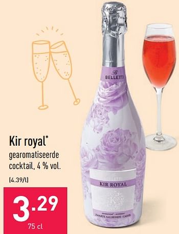 Promotions Kir royal - Produit maison - Aldi - Valide de 18/05/2022 à 27/05/2022 chez Aldi