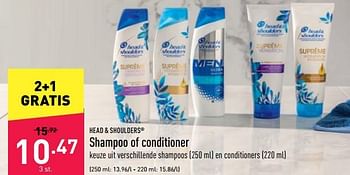 Promoties Shampoo of conditioner - Head & Shoulders - Geldig van 20/05/2022 tot 27/05/2022 bij Aldi
