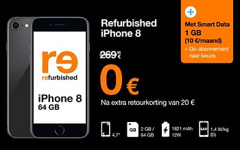 Promoties Apple refurbished iphone 8 - Apple - Geldig van 09/05/2022 tot 22/05/2022 bij Orange